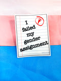 Failed Gender Assignment sticker