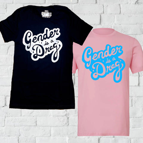 Gender is a Drag t-shirt