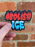 Abolish ICE sticker
