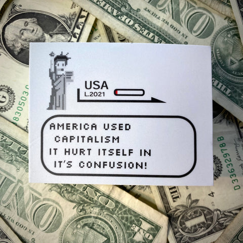 America Used Capitalism sticker